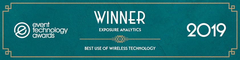 Exposure Analytics - Winner of Event technology awards 2019 'Best use of Wireless Technology'